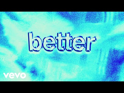 MK, BURNS - Better (Official Lyric Video) ft. Teddy Swims