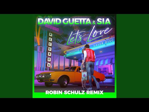 Let's Love (Robin Schulz Remix) (Extended)