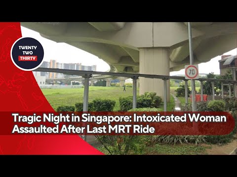 Tragic Night in Singapore: Intoxicated Woman Assaulted After Last MRT Ride – Justice Served!