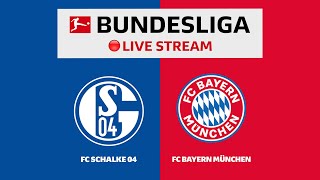🔴 LIVE | FC Schalke 04 — FC Bayern München | Matchday 13 – Bundesliga 2022/23