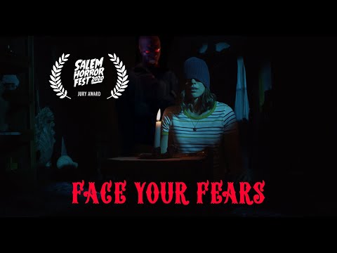 Face Your Fears'