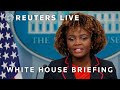LIVE: White House briefing