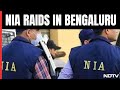 NIA Raids In Bengaluru I Anti-Terror Raids In 7 States In Bengaluru Prison Radicalisation Case
