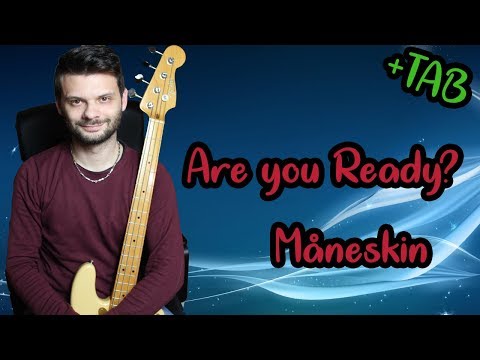Are You Ready? - Maneskin - Bass Cover + TAB