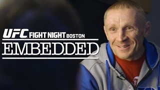 UFC Fight Night Boston: Embedded Vlog – Ep. 3