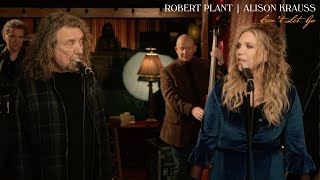 Robert Plant &amp; Alison Krauss - Can&#39;t Let Go (Live from Sound Emporium Studios)