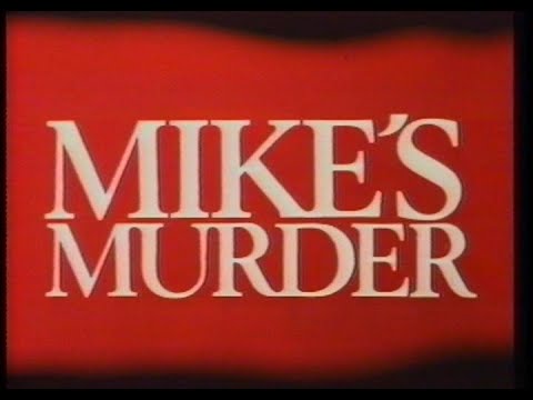 Mike's Murder'