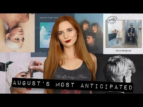 August 2018's Most Anticipated Albums | new music