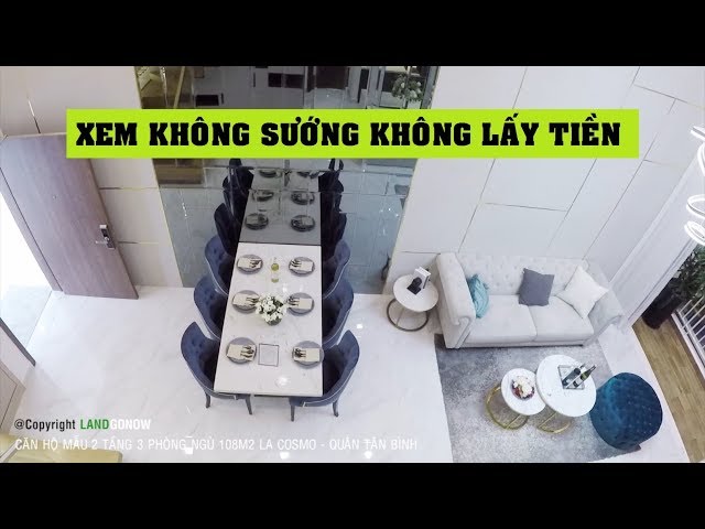 Căn hộ mẫu Duplex 2 tầng 3 phòng ngủ La Cosmo Tân Bình 108m2 - Land Go Now ✔