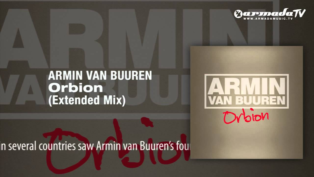 ARMIN VAN BUUREN ORBION MP3 СКАЧАТЬ БЕСПЛАТНО ARMIN VAN BUUREN ORBION MP3 СКАЧАТЬ БЕСПЛАТНО