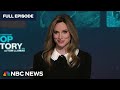 Top Story with Tom Llamas - Feb. 21 | NBC News NOW
