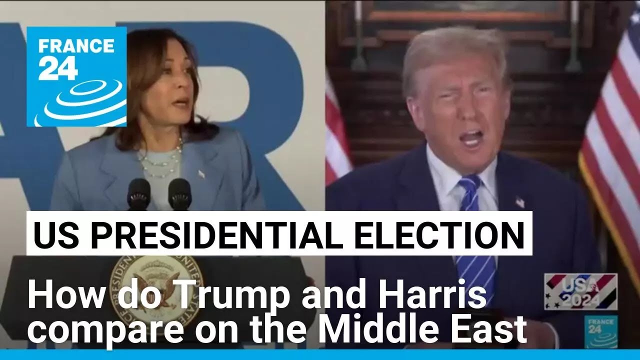 Middle East policy: how do Harris and Trump compare • FRANCE 24 English