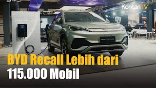 BYD Recall Besar-besara Mobil di China karena Masalah Desain dan Baterai