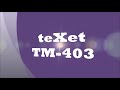 Обзор телефона teXet TM-403