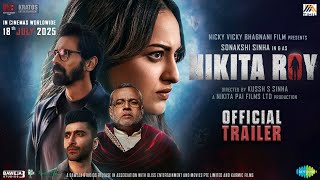 Nikita Roy Hindi Movie 2025 Trailer Video HD
