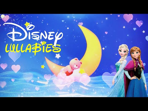 Disney Lullabies ❤️ Let It Go (Frozen) - Disney Songs Baby Sleep Music