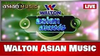 Rizia Parveen &amp; SD Rubel || WALTON Asian Music Live
