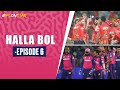 #PBKSvRR | Halla Bol Ep.6: Royals on a hunt for their 5th win | Full Episode