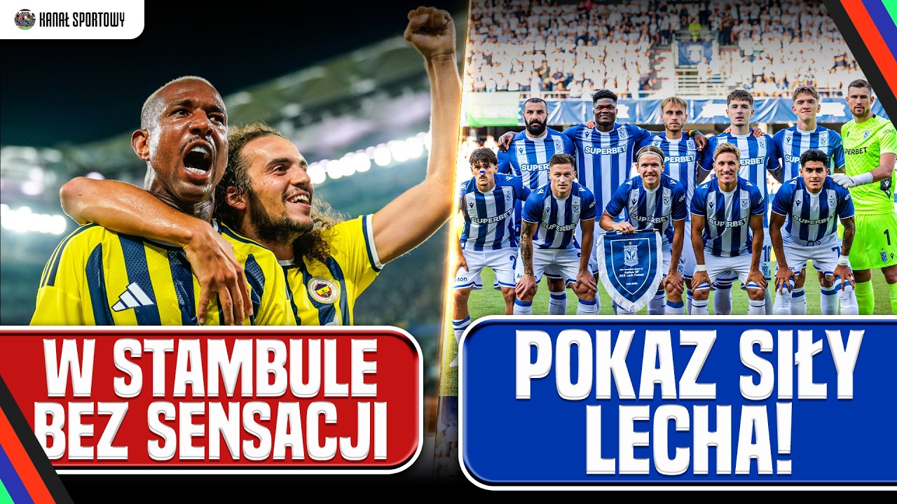 Lech rozbił aarhus! górnik w piekle fenerbahce! polskie ekipy po meczach el. ligi mistrzów