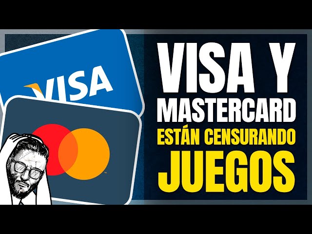 VISA Y MASTERCARD están CENSURANDO juegos