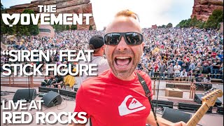 The Movement - &quot;Siren&quot; (Live at Red Rocks 4-20-19) feat. @StickFigure