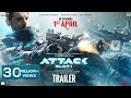 Attack official trailer- John Abraham, Jacqueline, Rakul Preet Singh