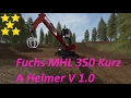 [Beta] Fuchs MHL 350 Kurz A Helmer V1.0