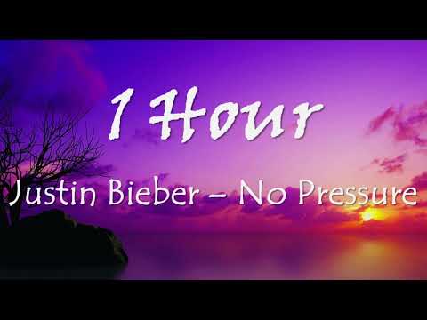 1 HOUR JUSTIN BIEBER – NO PRESSURE