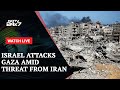 Iran Israel War News Today | Israel Strikes Gaza As Massive Iran Attack Threat Puts Region On Edge