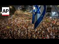 Thousands of Israelis in Tel Aviv demand cease-fire and Netanyahus resignation