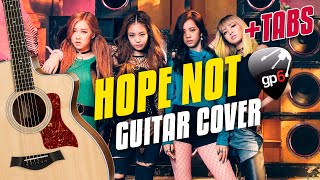 Blackpink - Hope Not. Fingerstyle Guitar Tabs (cover by Kaminari)