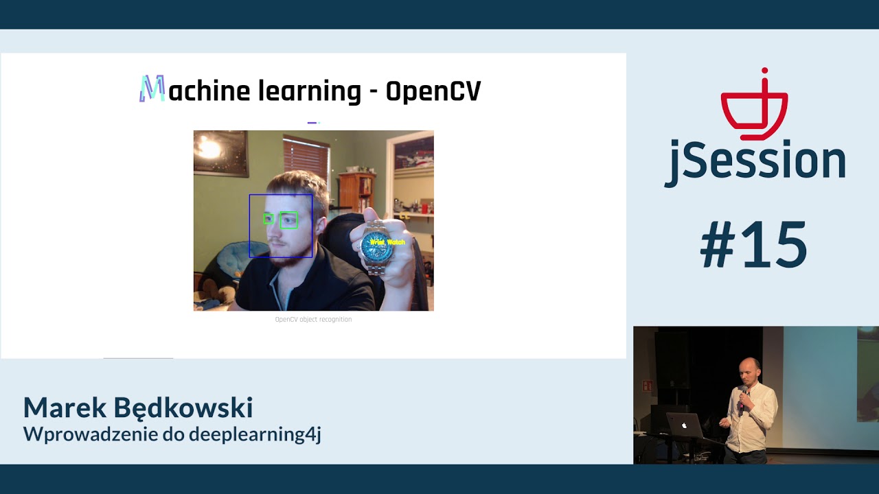 JSession#15 - Wprowadzenie do deeplearning4j - Marek Będkowski
