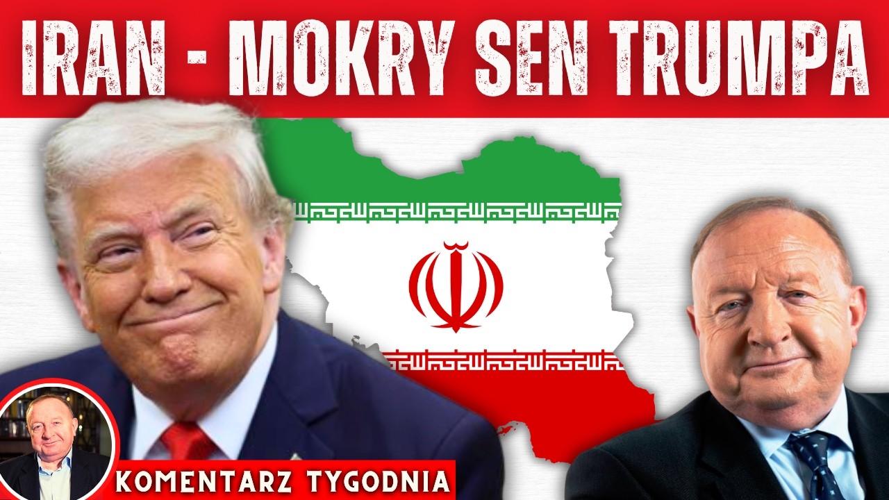 Trump i Iran: rozmowy czy iluzja? Nawrocki kontra rząd Tuska. Czy Episkopat strzela sobie samobója?