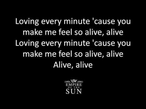 Empire of the Sun Alive lyrics