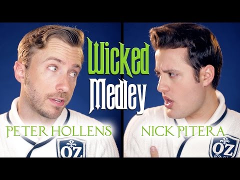 Wicked Medley - Peter Hollens & Nick Pitera