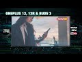OnePlus 12, 12R & Buds 3: Review | Tech & You | NewsX  - 02:49 min - News - Video