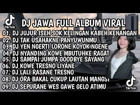 DJ JAWA FULL ALBUM VIRAL TIKTOK 2026 || DJ JUUR ISEH SOK KELINGAN X TUNGGAL EKA X SIKEP VIRAL TIKTOK