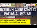 4 Accused Presented in Patiala House | Six Accused Confronted with One Another | NewsX