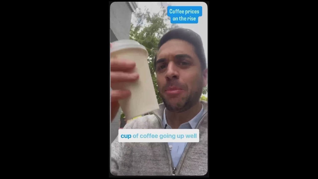 Why is the price of coffee going up? One word: tariffs