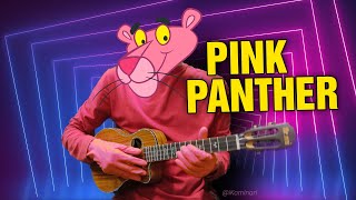 The Pink Panther plays Ukulele Fingerstyle!
