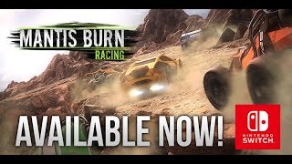 Mantis Burn Racing - Nintendo Switch Trailer di lancio