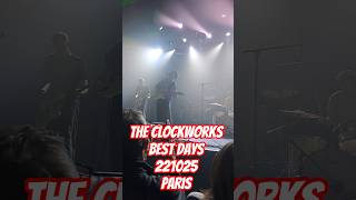 [NEW] The Clockworks "Best Days" 221025 Elysée Montmartre Paris  #guitar #live #music #ireland