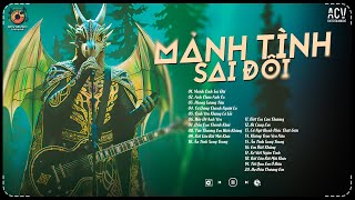 Mashup Ca Sĩ Giấu Mặt 2025 ♫ Mảnh Tình Sai Đôi & Anh Thua Anh Ta - Nhạc Hot Trend TikTok Hiện Nay