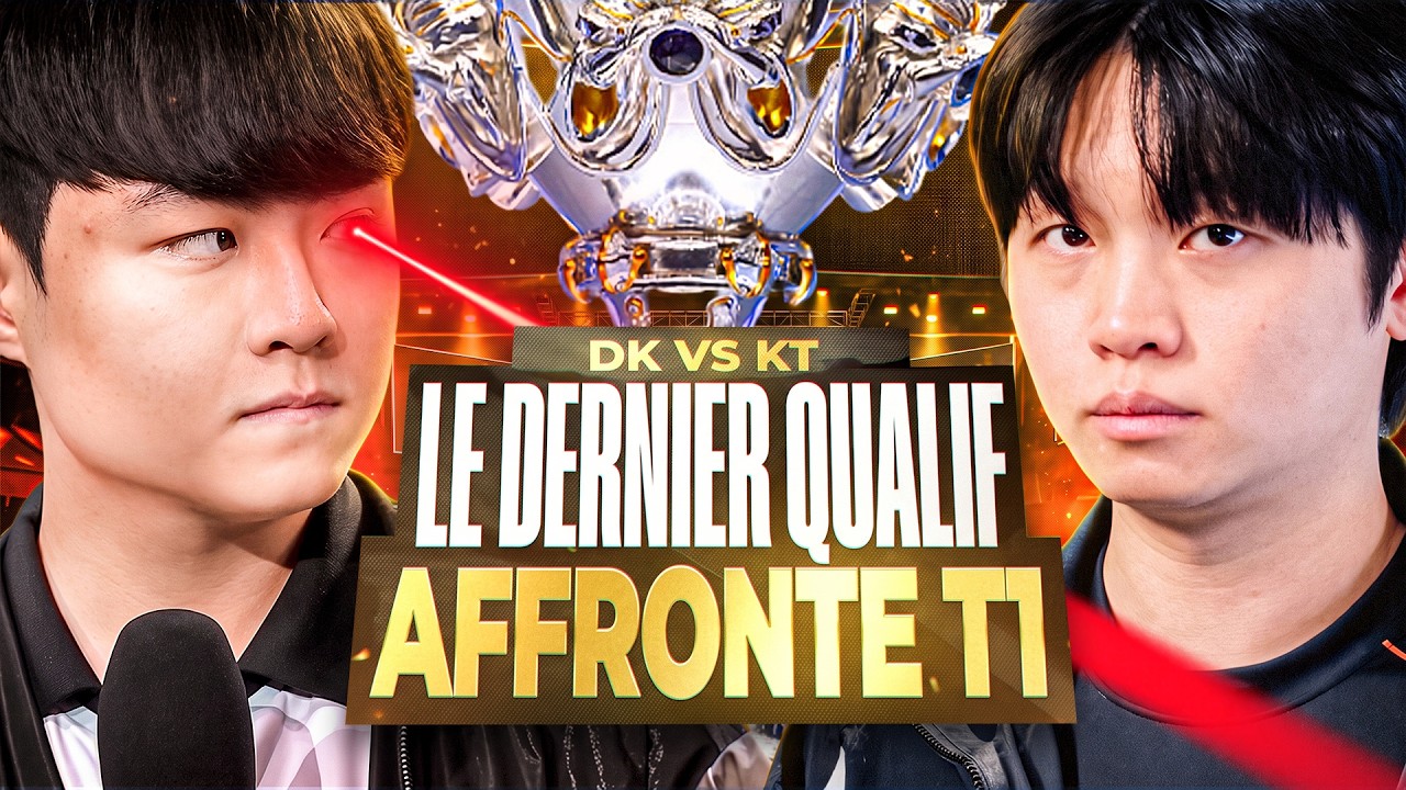 🔥LE GAGNANT = LE DERNIER QUALIFIÉ aux WORLDS (KT vs DK)