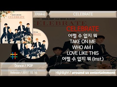 하이라이트 (Highlight) CELEBRATE / MINI Album / Full Album