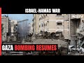 Israel Resumes Gaza Bombing After Week-Long Truce With Hamas Expires