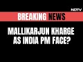 Mamata Banerjee Proposes Mallikarjun Kharge As INDIA Blocs PM Face: Sources