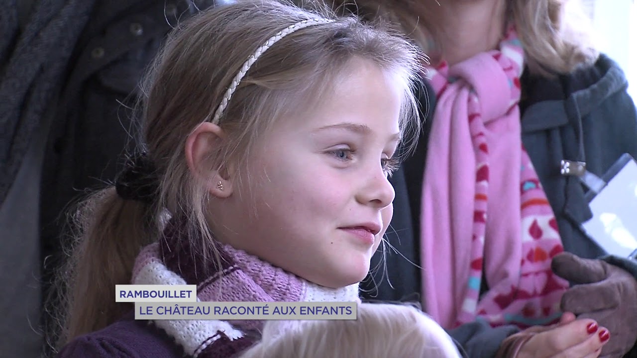 Yvelines | Rambouillet : Le château raconté aux enfants