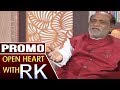 Dr K.Laxman- Open Heart With RK- Promo