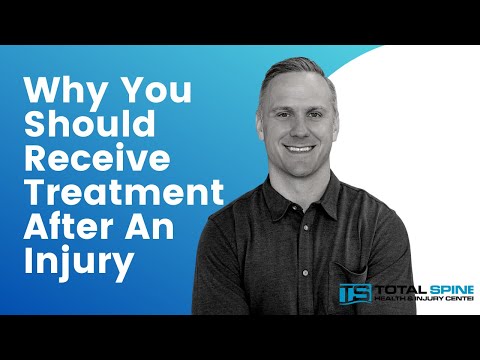 Why You Should Receive Treatment After An Injury - Maple Grove Chiropractor